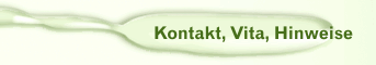 Kontakt, Vita, Hinweise